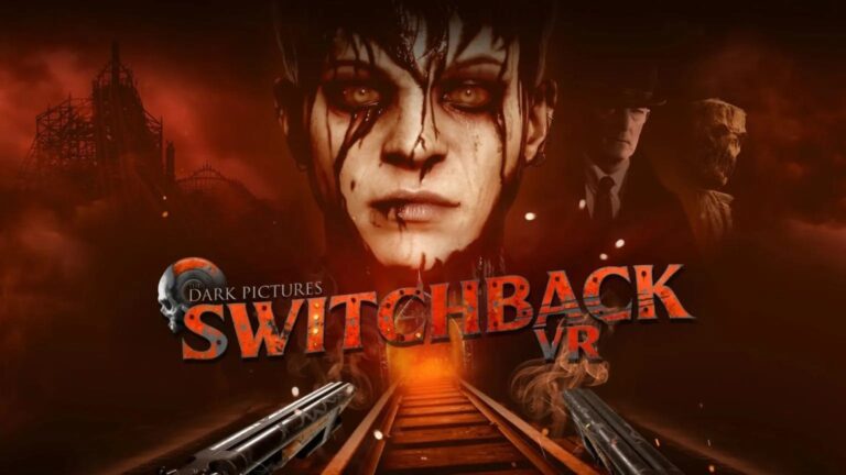 The Dark Pictures: Switchback VR ‘maakt knipperen met ogen eng’