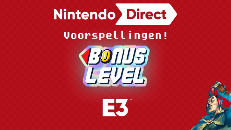 Wilde Nintendo E3 Direct-voorspellingen – Bonuslevel #48
